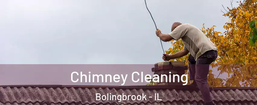  Chimney Cleaning Bolingbrook - IL