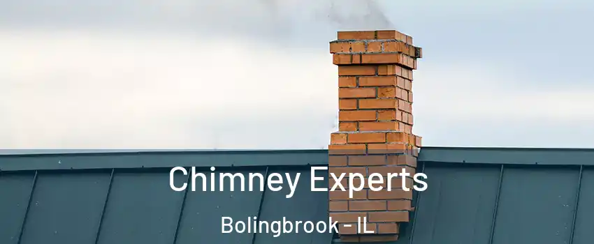 Chimney Experts Bolingbrook - IL