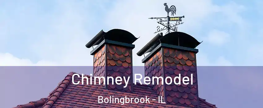  Chimney Remodel Bolingbrook - IL