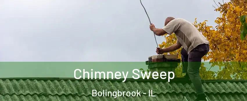  Chimney Sweep Bolingbrook - IL