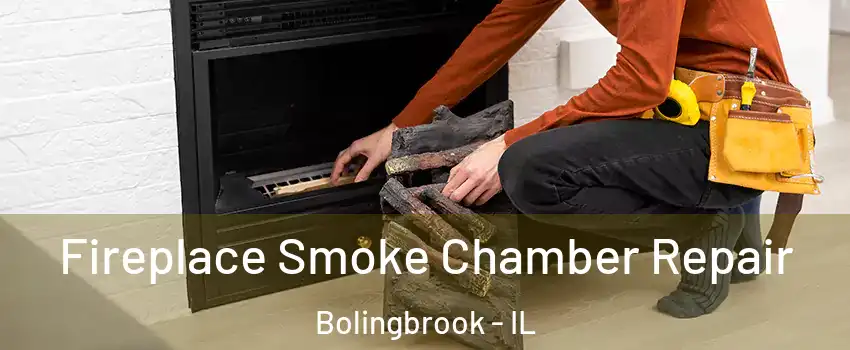  Fireplace Smoke Chamber Repair Bolingbrook - IL