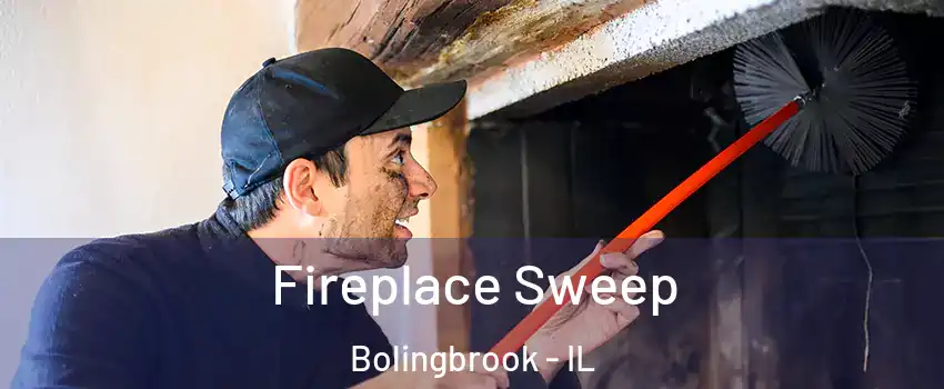  Fireplace Sweep Bolingbrook - IL