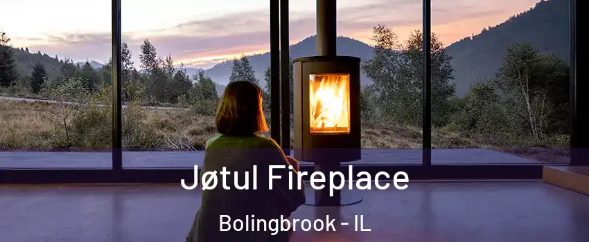  Jøtul Fireplace Bolingbrook - IL