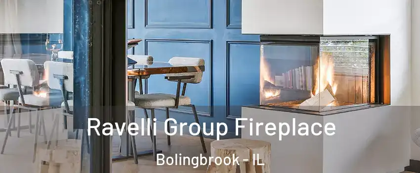  Ravelli Group Fireplace Bolingbrook - IL